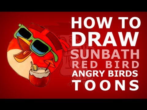 How to draw Angry Birds Toons episode 10 - Off Duty - Sunbath Red Bird drawing lesson