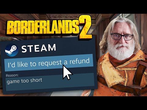 Can You Beat Borderlands 2 Then Refund It?