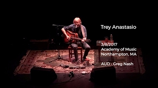 Trey Anastasio Live at Academy of Music, Northampton, MA - 3/8/2017 Full Show AUD