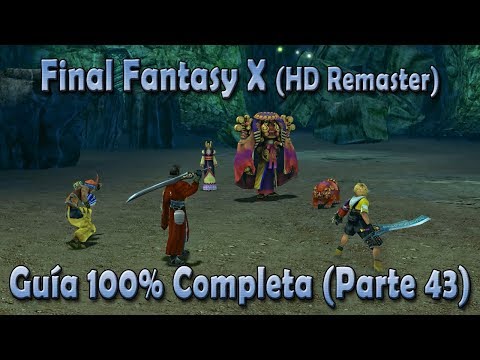 Final Fantasy X - Guía 100% - Parte 43 - Yojimbo y la Cueva del Orador Robado - FFX HD Remaster