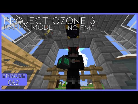 Project Ozone 3 Kappa Mode No EMC Super Flat | EP - 062  - Danky Dank Null