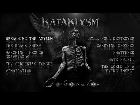 KATAKLYSM - Of Ghosts and Gods (OFFICIAL FULL ALBUM STREAM)