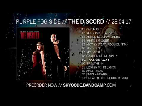 Purple Fog Side - The Discord (Album 2017 Preview)