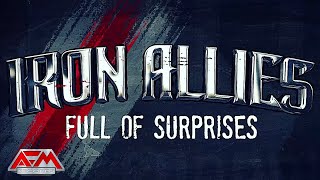 Iron Allies - Full Of Surprises video