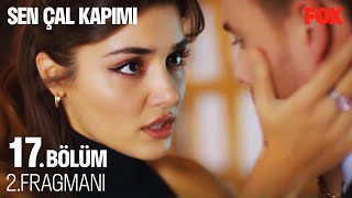 Sen Çal Kapımı 17. Bölüm 2. Fragmanı