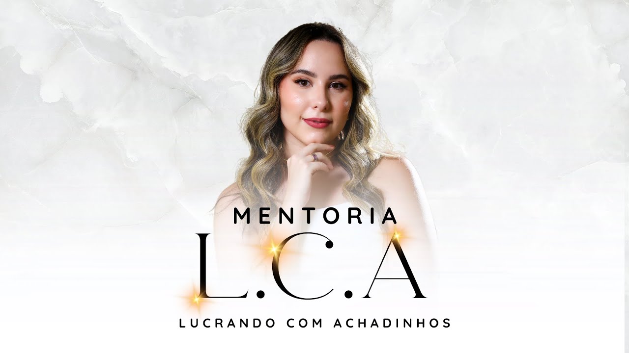 AULA 01  - MENTORIA L.C.A