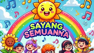 Download lagu Sayang Semuanya - Lagu Anak yang Ceria #LaguAnak #SayangSemuanya #LaguAnakIndonesia #Terpopuler mp3