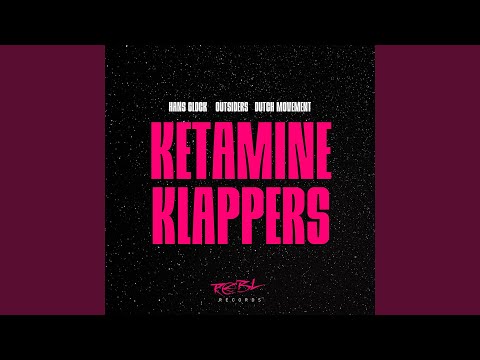 Ketamine Klappers