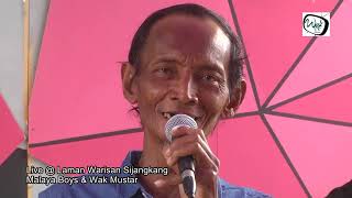 Download lagu Wak Mustar nyanyi lagu sedih | Saat Bahagia mp3