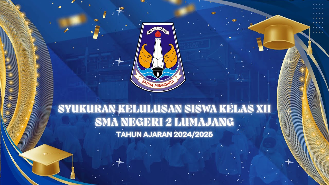 Syukuran Kelulusan Siswa Kelas XII SMAN 2 Lumajang