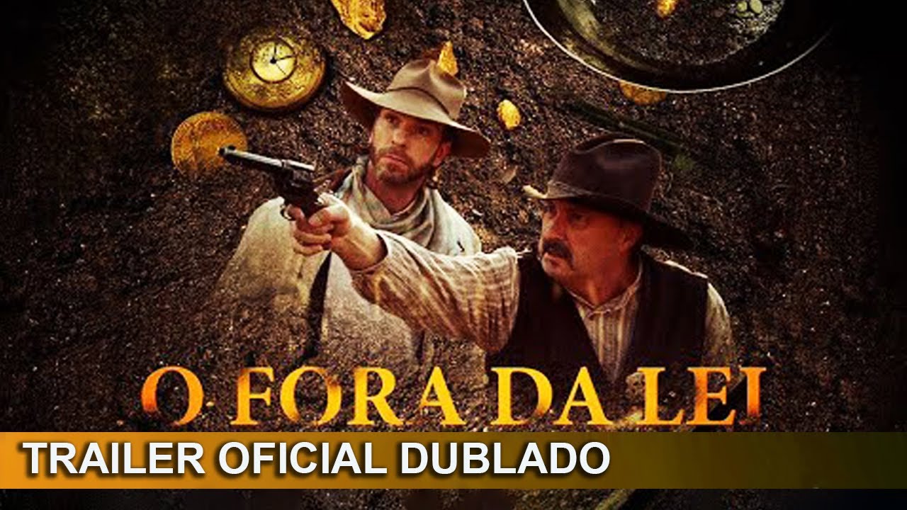 Trailer oficial de O Fora da Lei