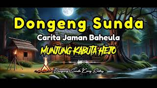 Download lagu DIJAMIN TIBRA!!! MEPENDE NUDEK SARE, DONGENG SUNDA JAMAN BAHEULA mp3