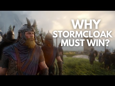 Why Stormcloaks Must Win? - Before Elder Scrolls 6