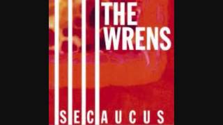 The Wrens - I'll Mind You