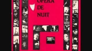 Kadr z teledysku Rebelle-rebelle tekst piosenki Opéra de nuit