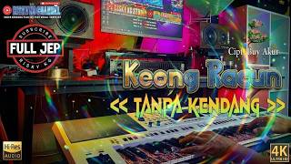 Download lagu Keong Racun TANPA KENDANG Versi PLUS JEP Plus Vokal Style Ala Ojingan mp3