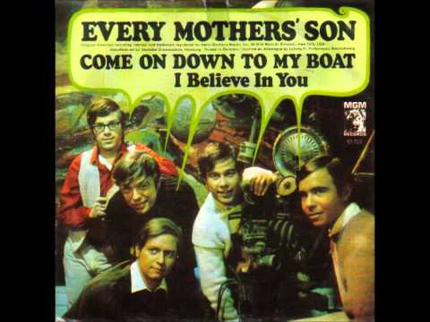 EVERY MOTHER'S SON Come On Down To My Boat  HQ