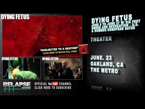 DYING FETUS U.S.& European Tour Teaser