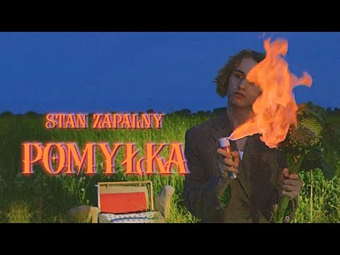 Stan Zapalny — Pomyłka