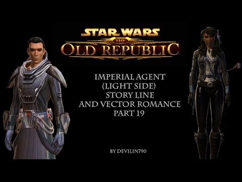 SWTOR: Imperial Agent (Light side) story line and Vector romance part 19