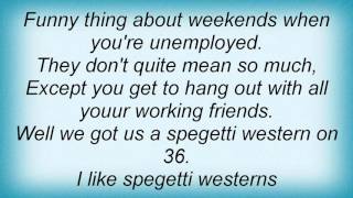 19076 Primus - Spaghetti Western Lyrics
