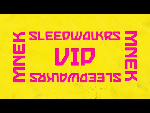 Sleepwalkrs - More Than Words (feat. MNEK) [Sleepwalkrs VIP]