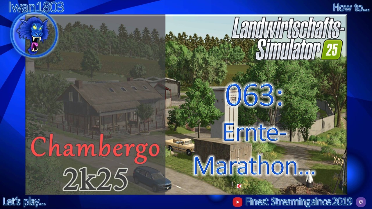 🚜 LS25 Chambergo 063: Ernte-Marathon...