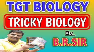 TGT PGT NEET Tricky Biology By B R Sir | tricky biology for NEET | Biology Zone | Baburam Patel Sir