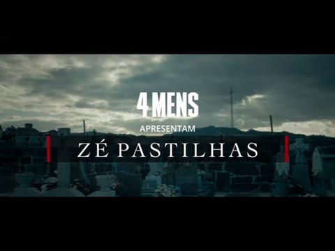 4Mens - Zé Pastilhas (Official video)