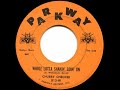 Chubby Checker Whole Lotta Shakin Goin On Parkway 813, 09 60