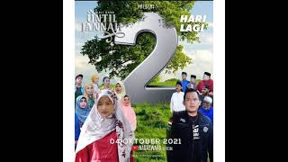 Download lagu WALI - UNTIL JANNAH ( MUSIC VIDEO NAGASWARA) mp3 Download lagu WALI - UNTIL JANNAH ( MUSIC VIDEO NAGASWARA) mp3