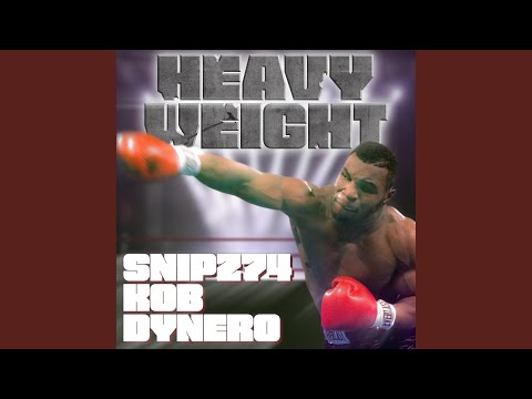 Heavyweight (feat. Dynero & KOB)