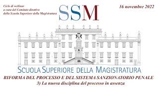 3. La nuova disciplina del processo in assenza