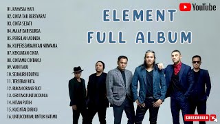 Download lagu Element Full Album - Rahasia Hati mp3