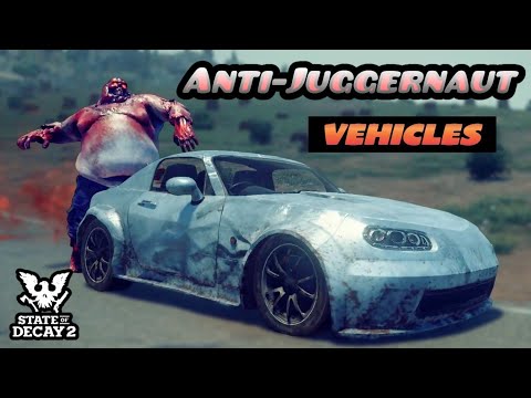 These Vehicles Can Kill Juggernauts in SECONDS - State of Decay 2