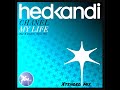 Chanel - My Life (Xtended Haji & Emanuel Vocal Mix)
