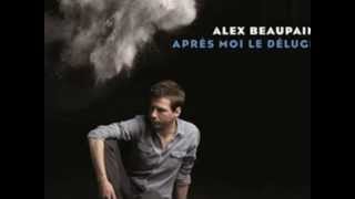 &quot;Contre le vent&quot; Paroles Alex Beaupain / Musique La Grande Sophie (&quot;Après moi le déluge&quot; 2013 )