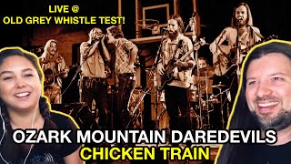 REACTION! 🐓 OZARK MOUNTAIN DAREDEVILS Chicken Train LIVE 1976 Old Grey Whistle Test