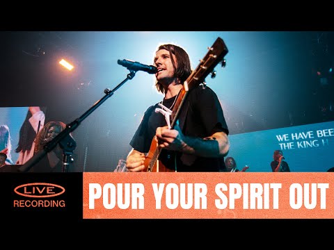 Pour Your Spirit Out - Youtube Live Worship