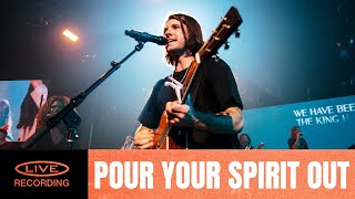 Pour Your Spirit Out