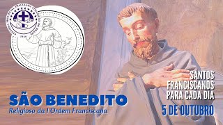 [05/10 | São Benedito | Franciscanos Conventuais]