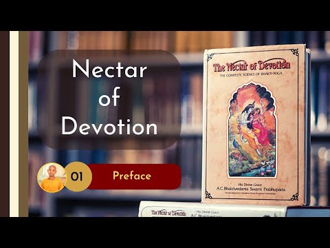 01. Preface | Nectar of Devotion | Bhakti-sastri