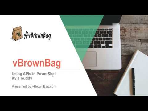 PowerShell APIs Deep Dive with Kyle Ruddy (@kmruddy)