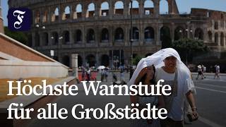 Höchste Hitzewarnstufe in Italien ausgerufen