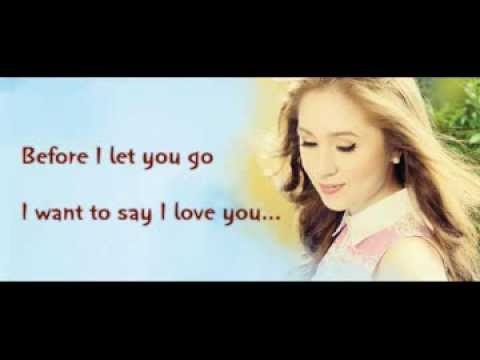Princess Velasco - Before I Let You Go (Lyrics)
