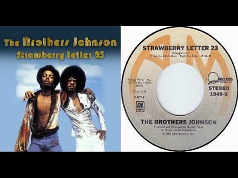 ISRAELITES:The Brothers Johnson - Strawberry Letter 23 1977 {Extended Version} The Reload