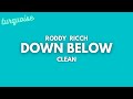 Roddy Ricch - Down Below (Clean + Lyrics)