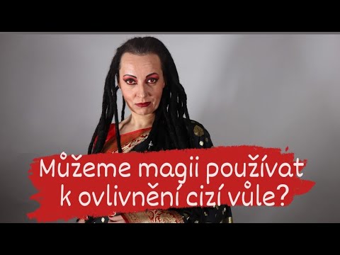 Existují v magii pravidla, nebo si můžeme dělat, co chceme, bez ohledu na následky?