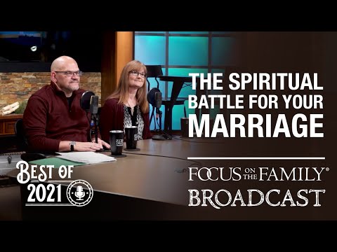 Best of 2021: The Spiritual Battle for Your Marriage - Dr. Tim and Noreen Muehlhoff