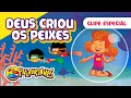 Deus Criou Os Peixes Remake 3 Palavrinhas OFICIAL Desenho Infantil
